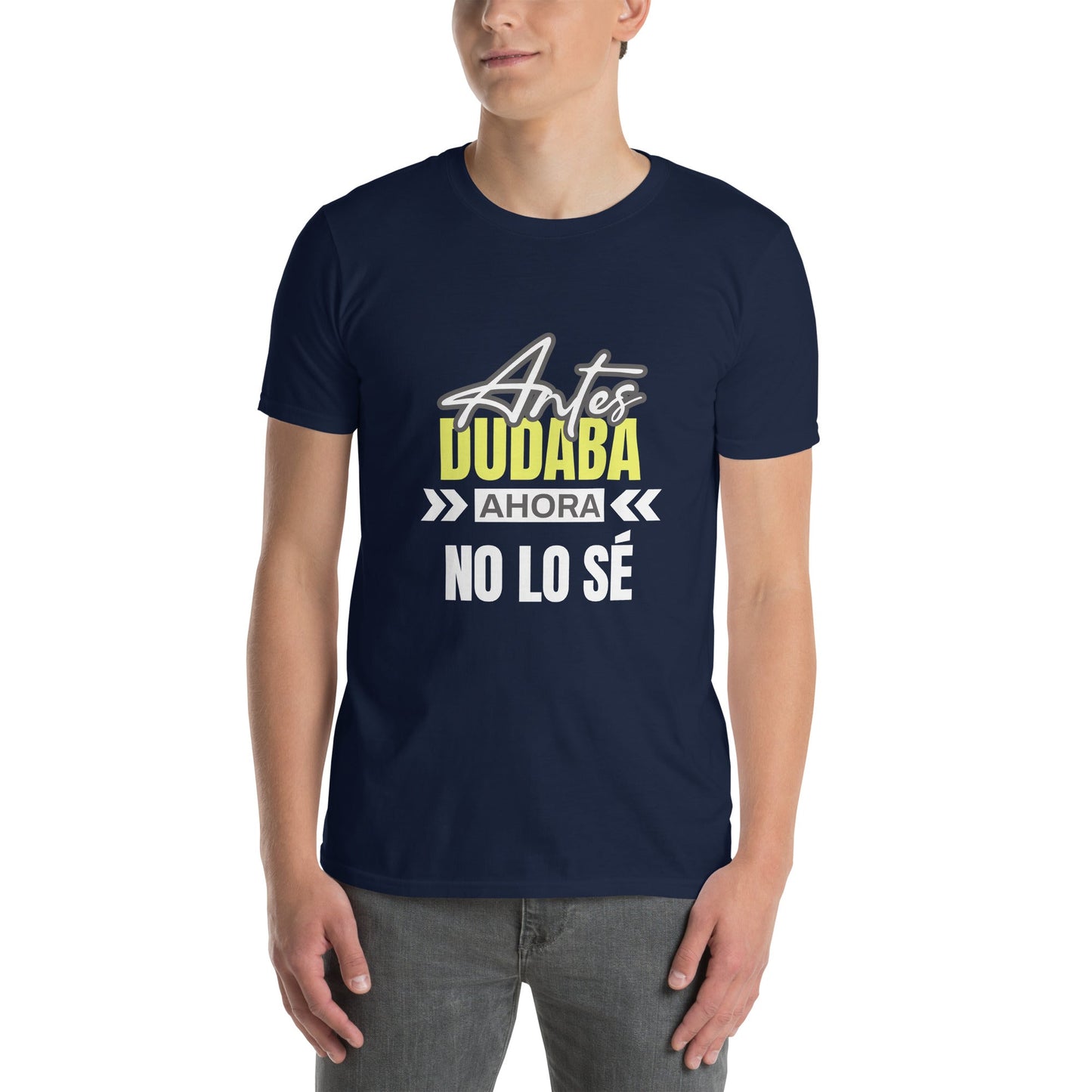 Camiseta clásica unisex: "Antes dudaba" - La Charlatana