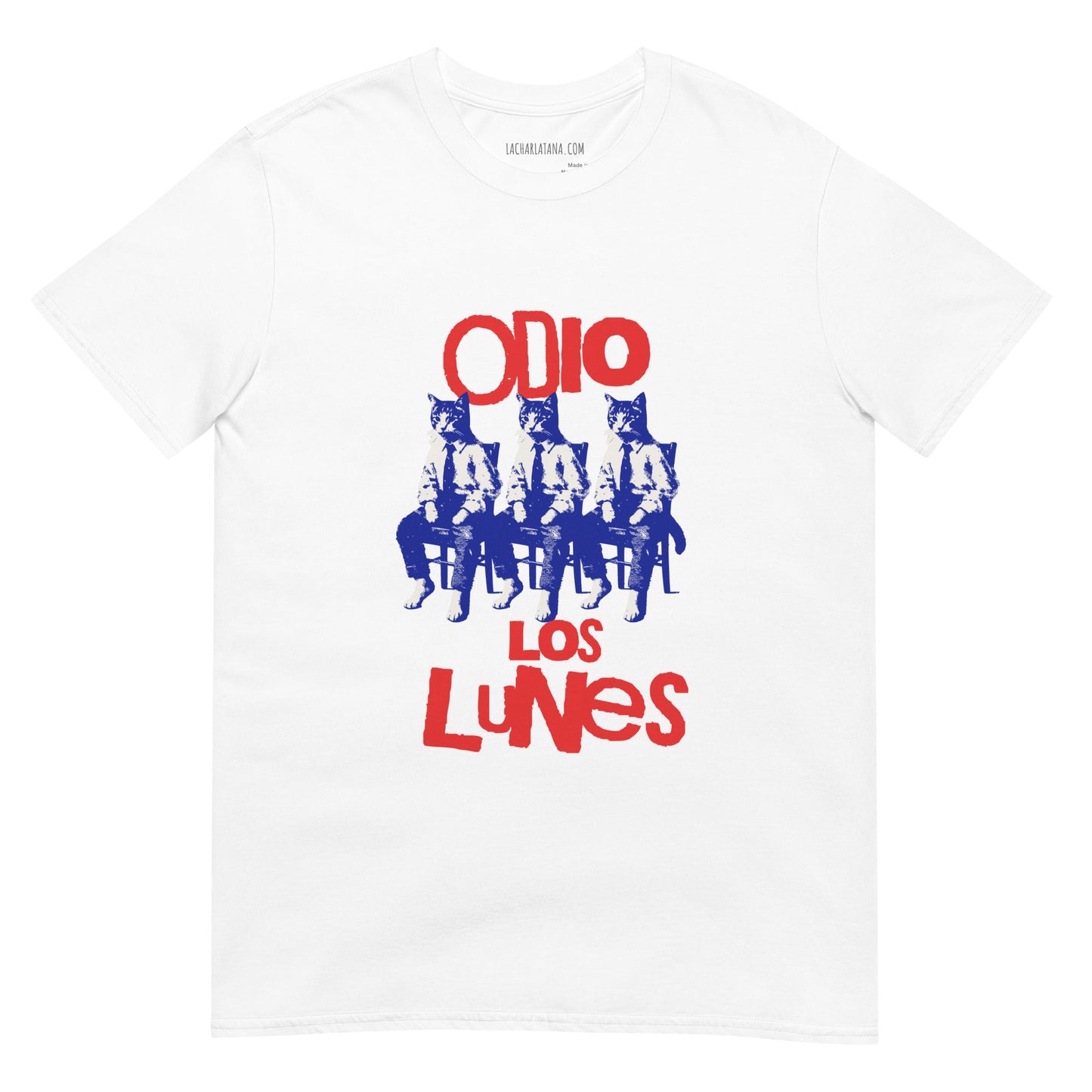 Camiseta clásica unisex: "Odio los lunes" - La Charlatana