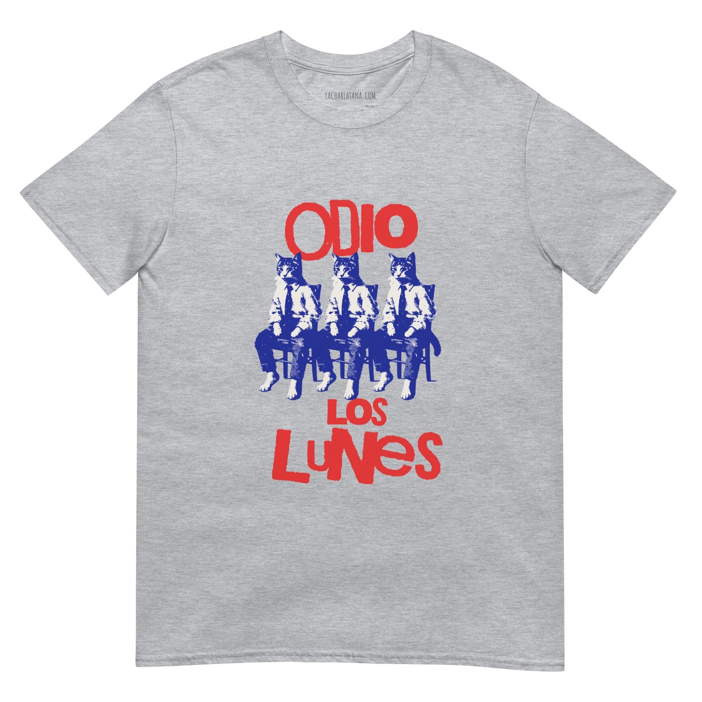 Camiseta clásica unisex: "Odio los lunes" - La Charlatana