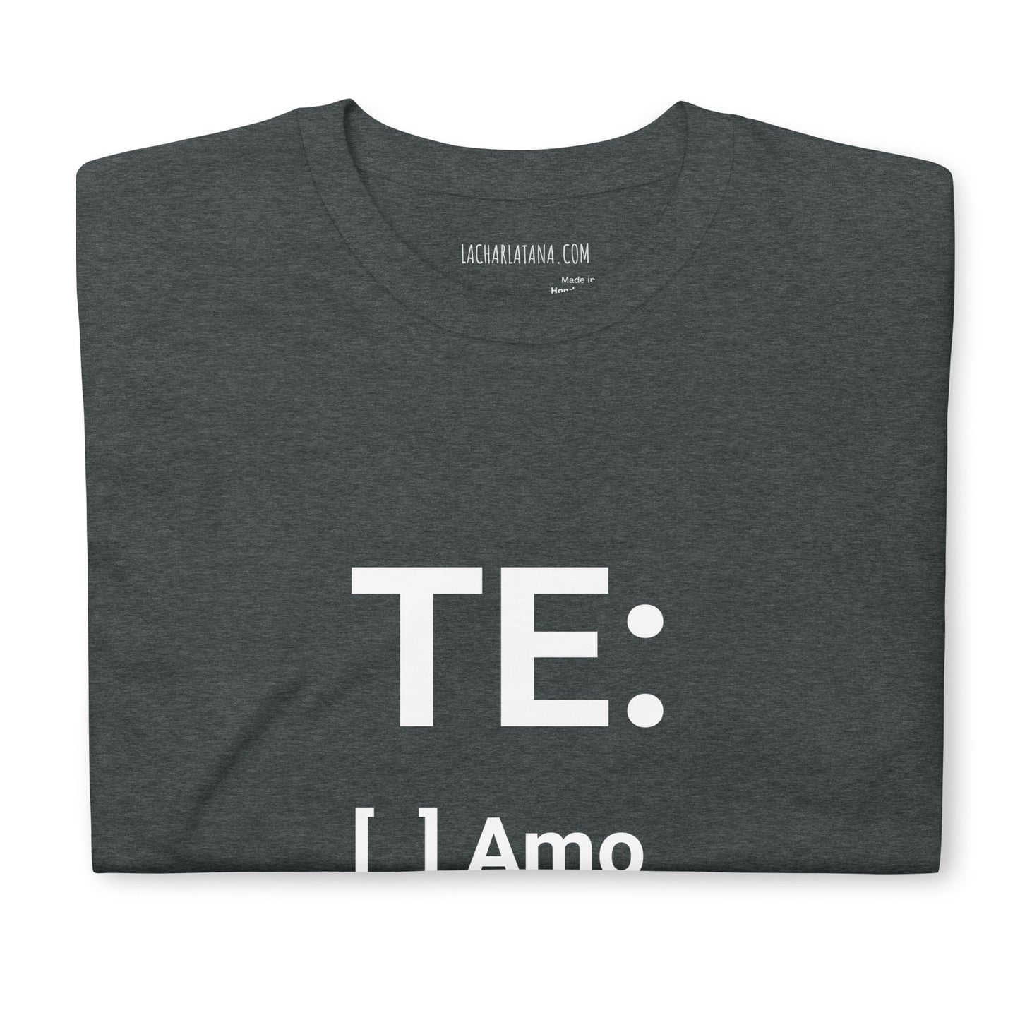 Camiseta clásica unisex: "TE - quila" - La Charlatana