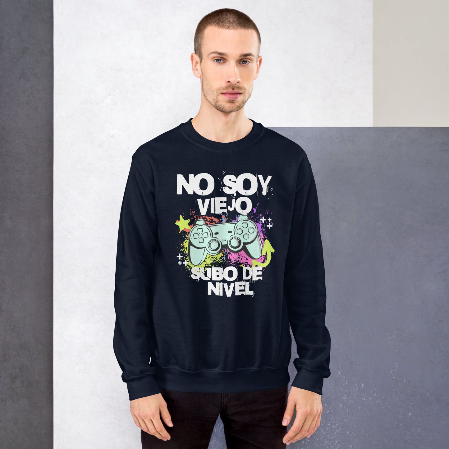 Sudadera clásica unisex: "No soy viejo, subo de nivel" - La Charlatana