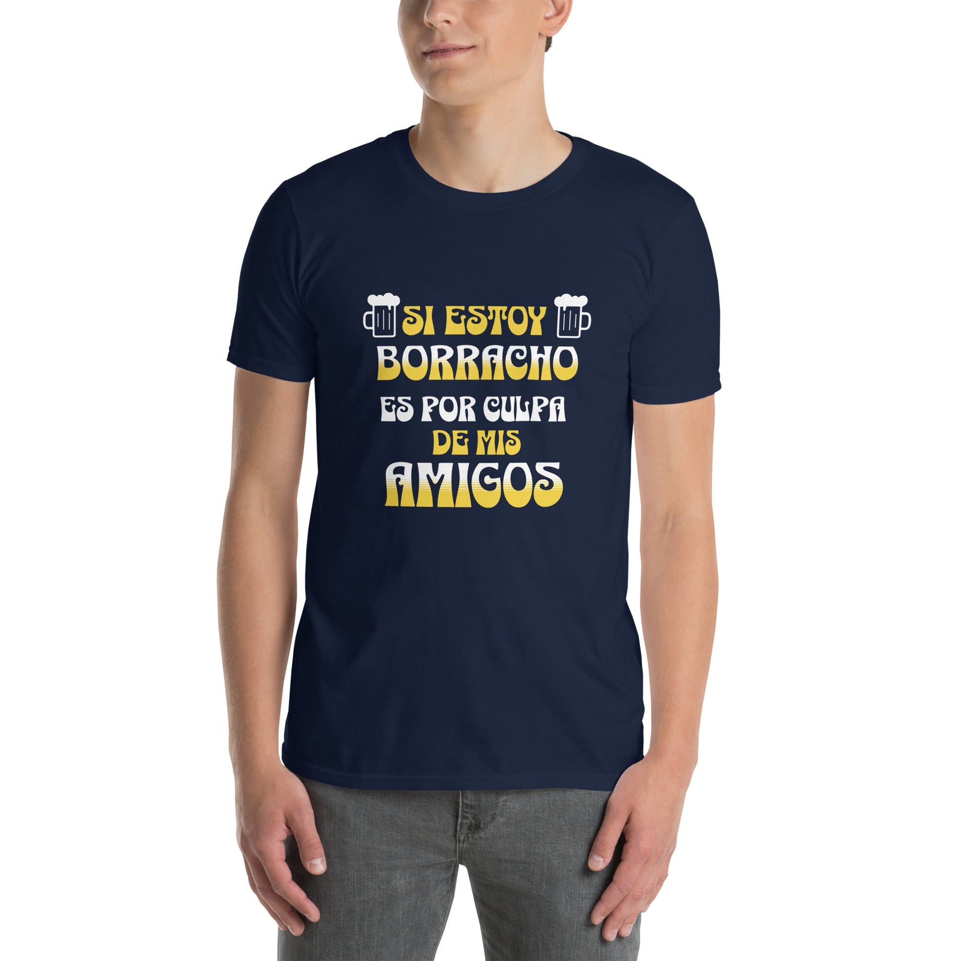 Camiseta clásica unisex: "Borracho por culpa de mis amigos" - La Charlatana