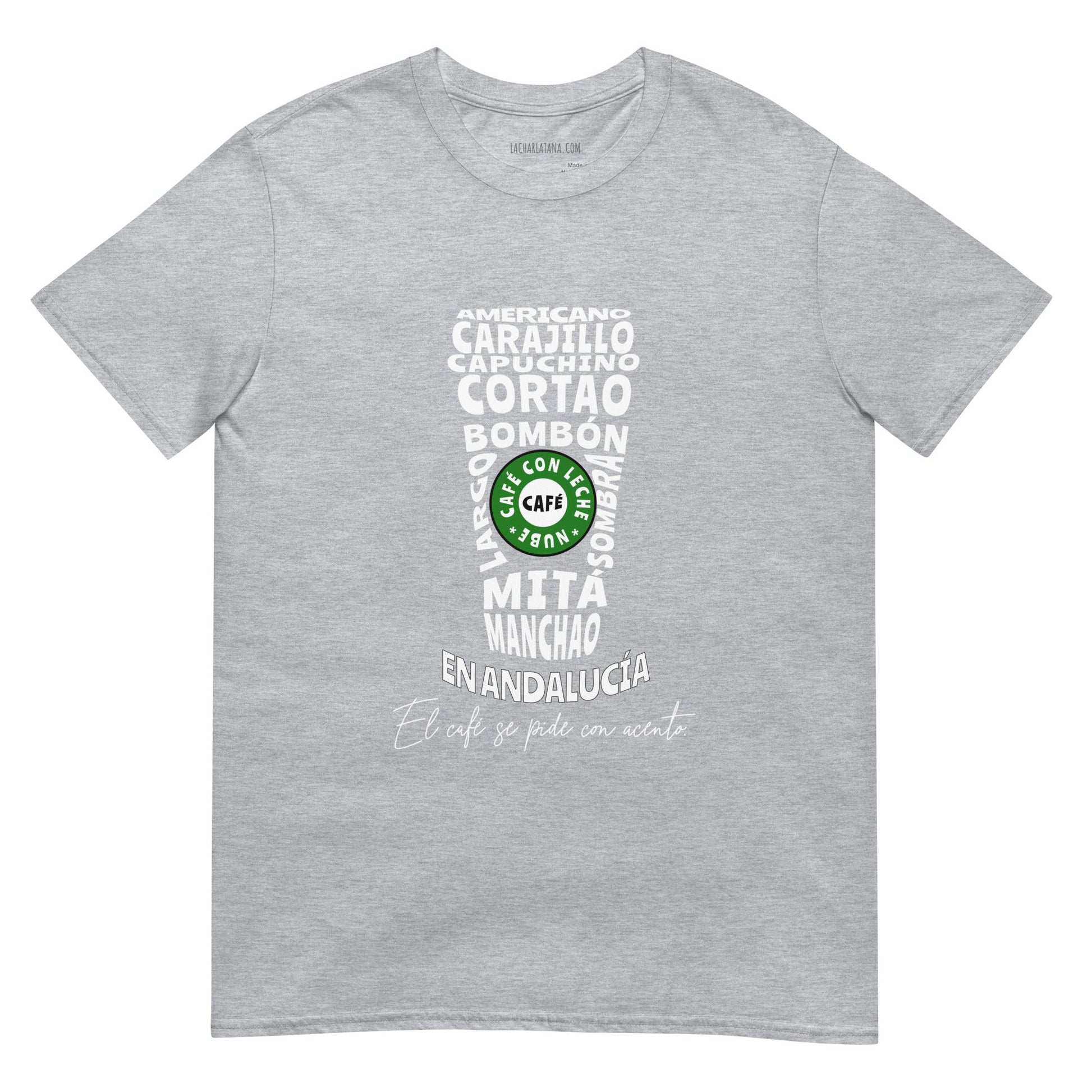 Camiseta clásica unisex: "Café con Acento Andaluz" - La Charlatana