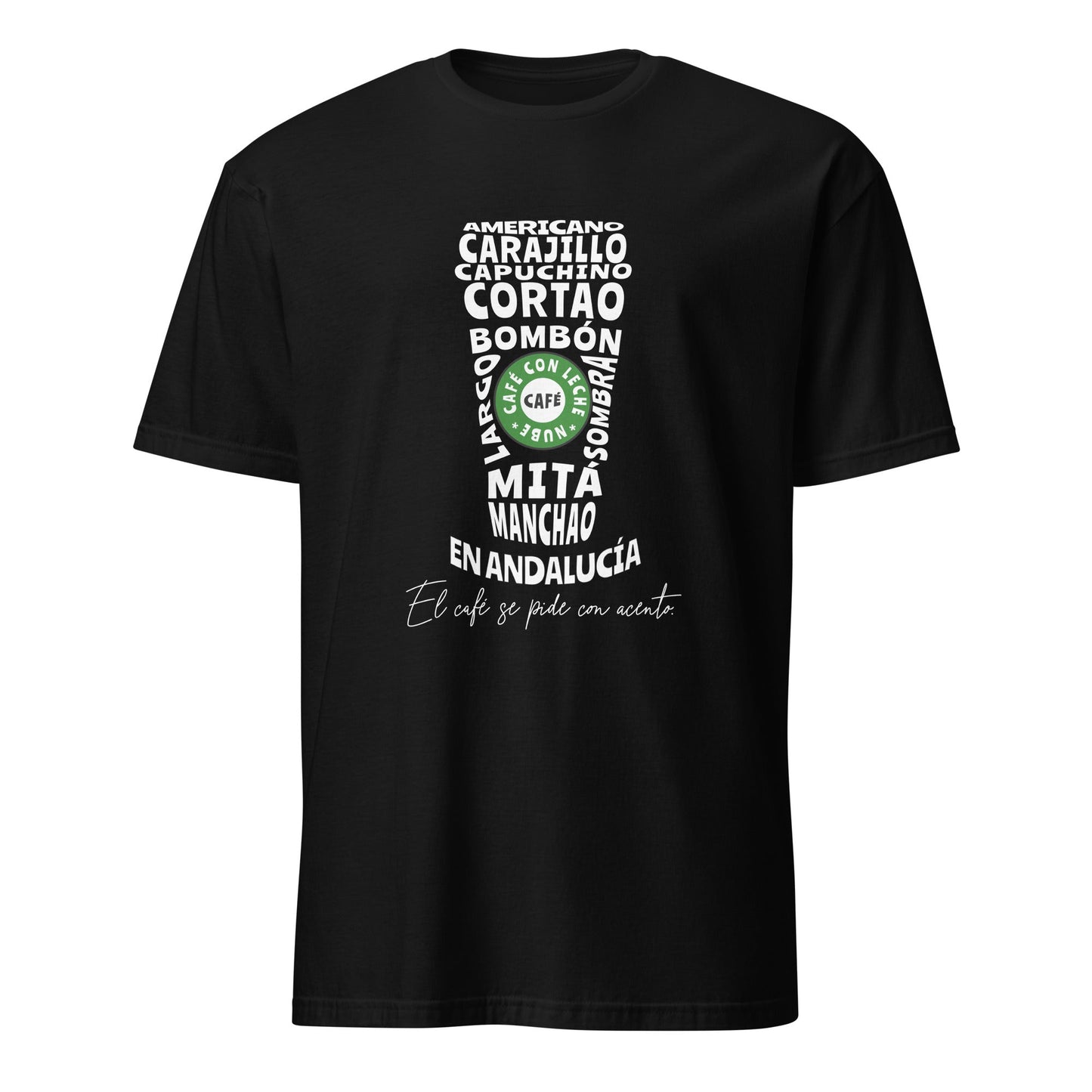 Camiseta clásica unisex: "Café con Acento Andaluz" - La Charlatana