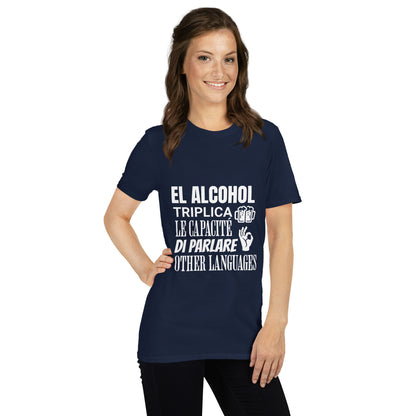 Camiseta clásica unisex: "El alcohol y los idiomas" - La Charlatana