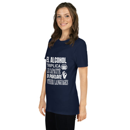 Camiseta clásica unisex: "El alcohol y los idiomas" - La Charlatana