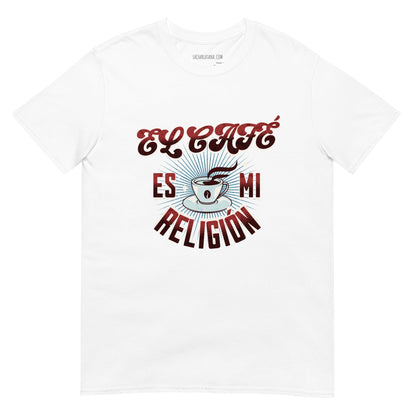 Camiseta clásica unisex: "El café es mi religión" - La Charlatana