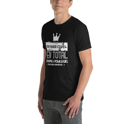 Camiseta clásica unisex: "Estado civil: en total desaprovechamiento" - La Charlatana