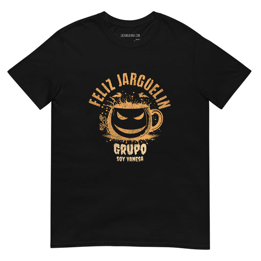 Camiseta clásica unisex: "Feliz Jargüelin, soy Vanesa" - La Charlatana