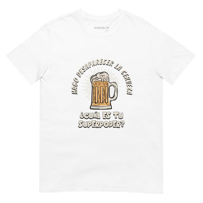 Camiseta clásica unisex: "Hago desaparecer la cerveza" - La Charlatana