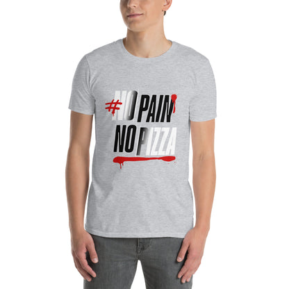 Camiseta clásica unisex: "No Pain, No Pizza" - La Charlatana