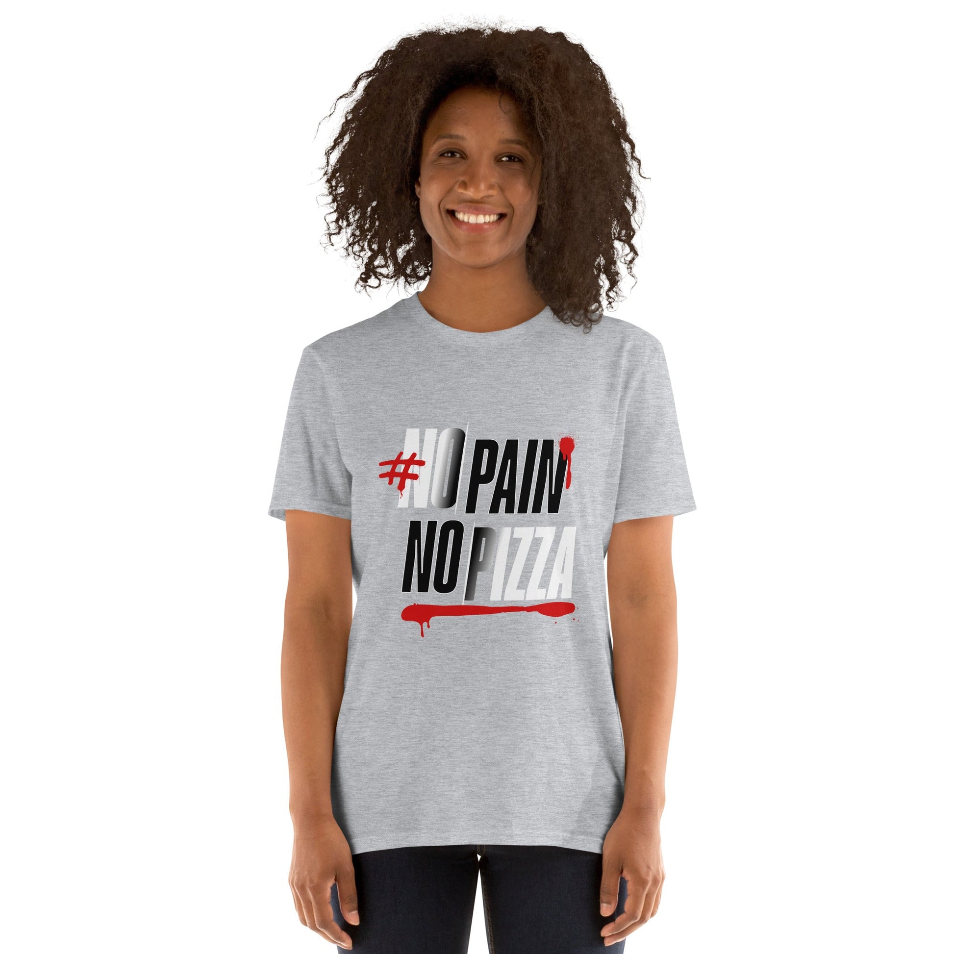 Camiseta clásica unisex: "No Pain, No Pizza" - La Charlatana