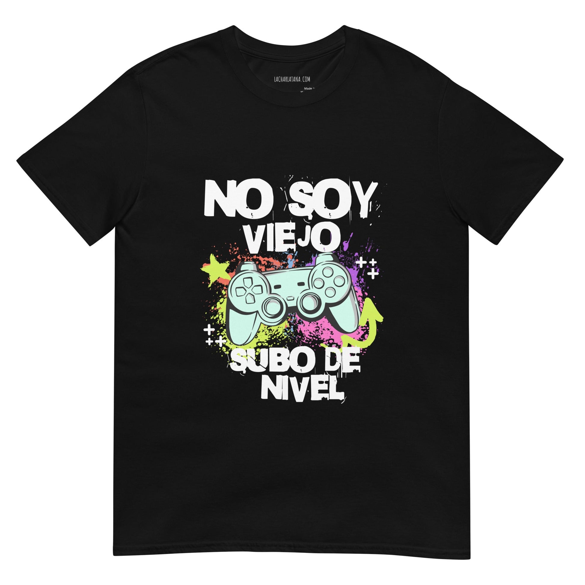 Camiseta clásica unisex: "Subo de nivel" - La Charlatana