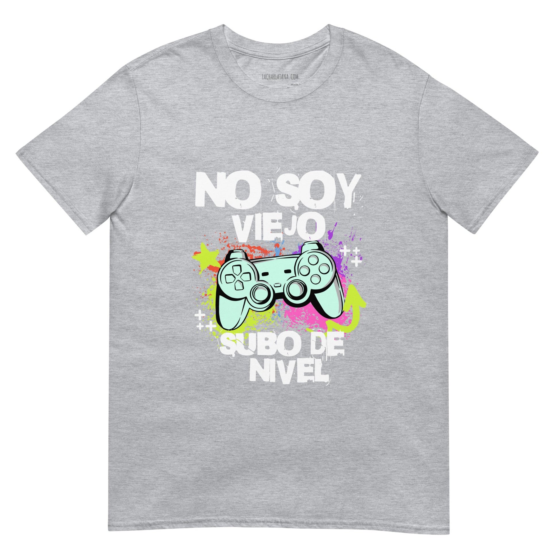 Camiseta clásica unisex: "Subo de nivel" - La Charlatana