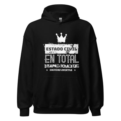 Sudadera clásica unisex con capucha: "Estado civil: en total desaprovechamiento" - La Charlatana