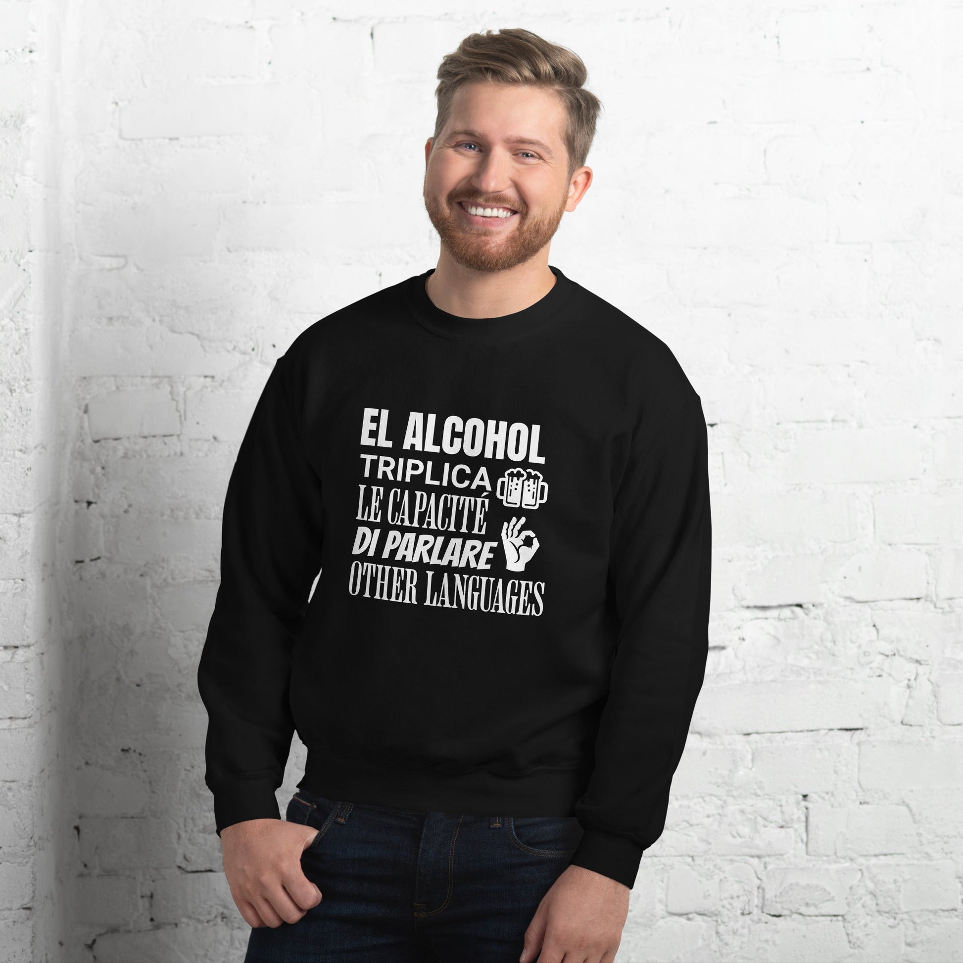 Sudadera clásica unisex: "El alcohol y los idiomas" - La Charlatana