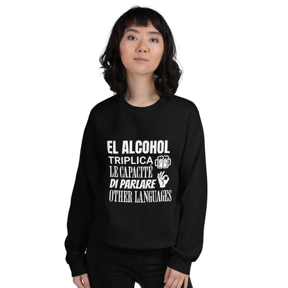 Sudadera clásica unisex: "El alcohol y los idiomas" - La Charlatana