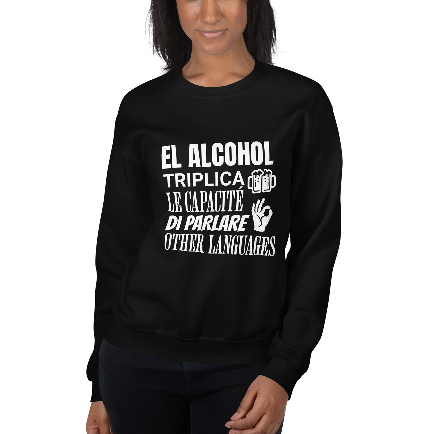 Sudadera clásica unisex: "El alcohol y los idiomas" - La Charlatana