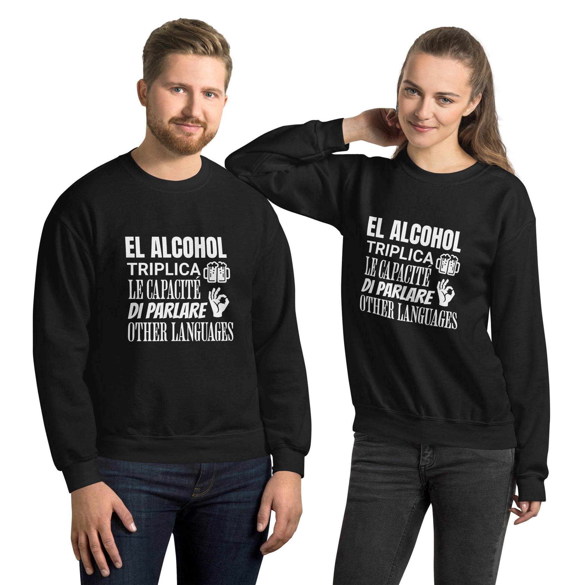 Sudadera clásica unisex: "El alcohol y los idiomas" - La Charlatana