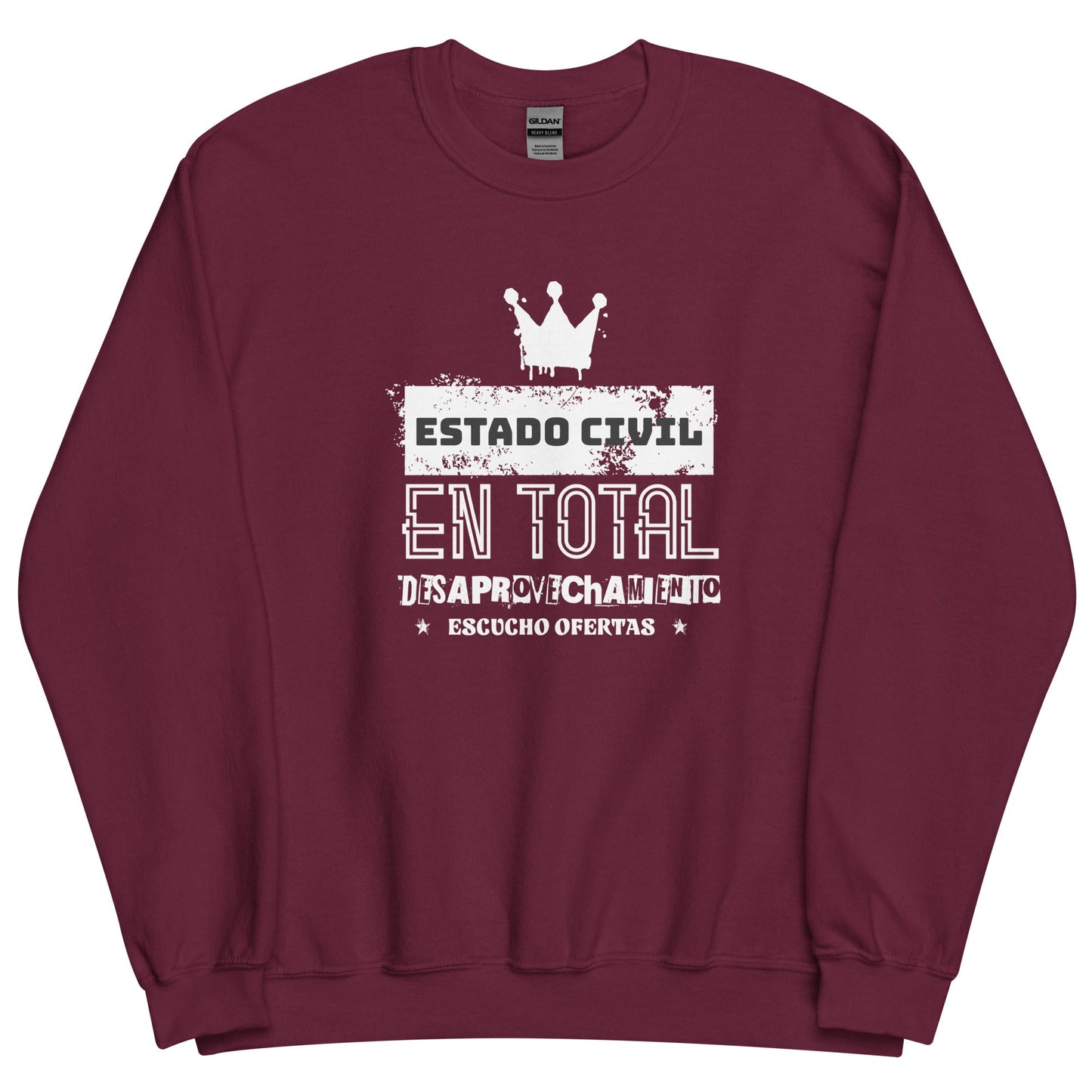 Sudadera clásica unisex: "Estado civil: total desaprovechamiento" - La Charlatana