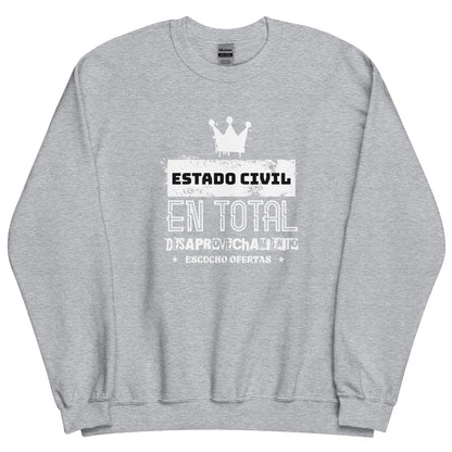 Sudadera clásica unisex: "Estado civil: total desaprovechamiento" - La Charlatana