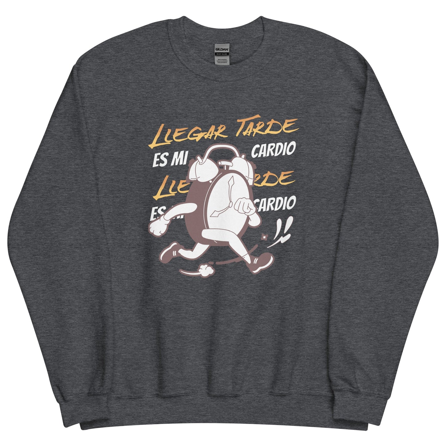 Sudadera clásica unisex: "Llegar tarde es mi cardio" - La Charlatana